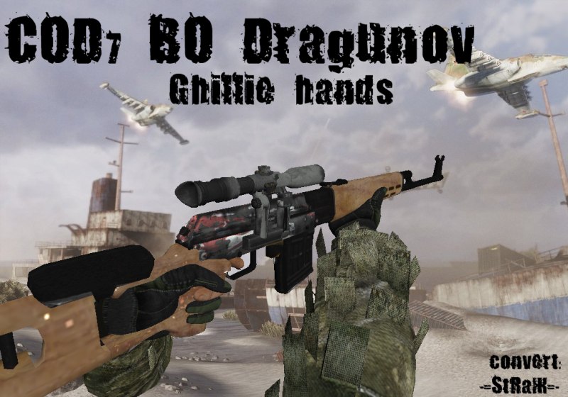 COD7 BO Dragunov SVD Ghillie Hands