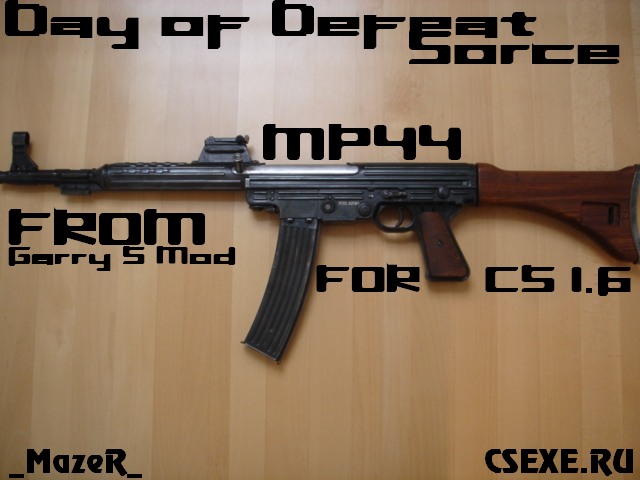 [DOD:Source+GMod] Mp44 [ak47]